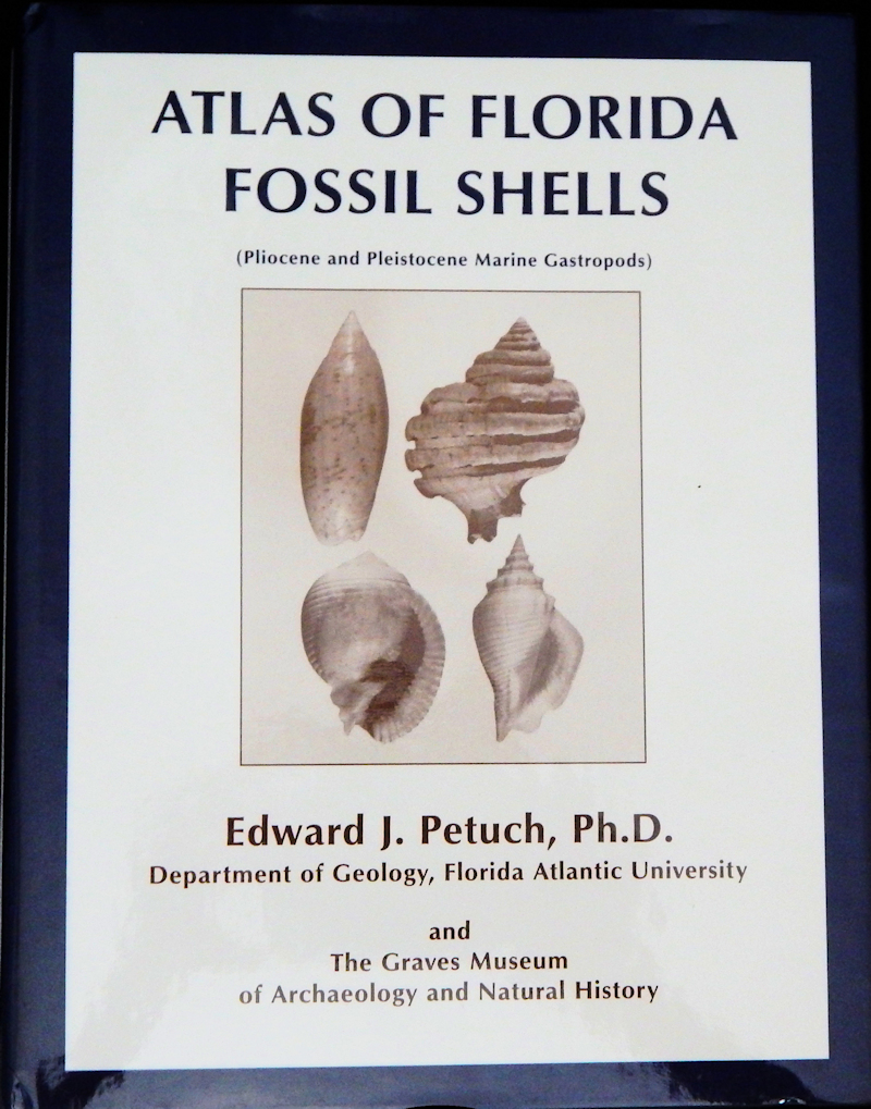 ATLAS OF FLORIDA FOSSIL SHELLS BY PETUCH LOT#16523-"SALE"