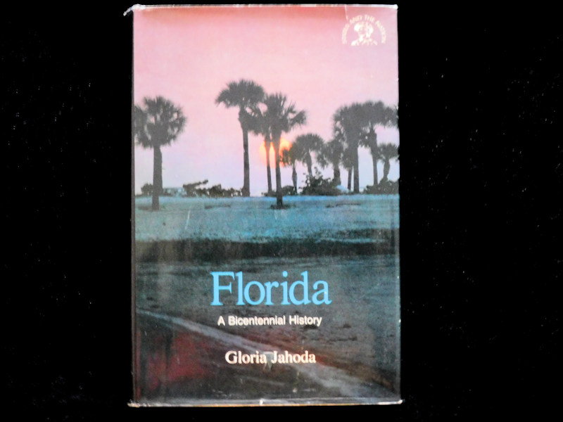 Florida-A Bicentennial History by Gloria Jahoda-#17465